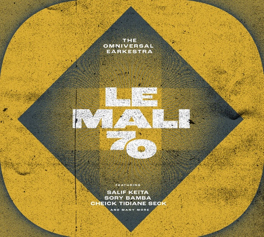 THE OMNIVERSAL EARKESTRA - Le Mali 70 |