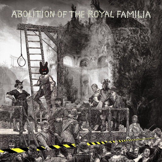 Abolition Of The Royal Familia |