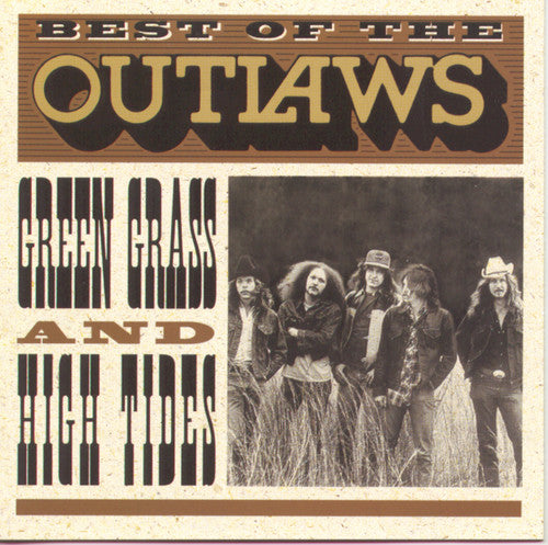Best of The Outlaws: Green Grass & High Tides |