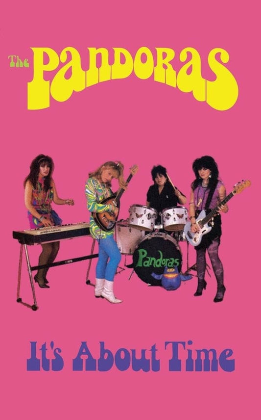 THE PANDORAS - It'S About Time [Cassette] |