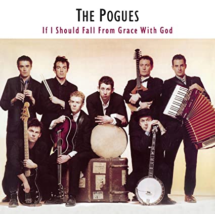 The Pogues If I Should Fall from Grace with God (180 Gram Vinyl) LP Mint (M) Mint (M)