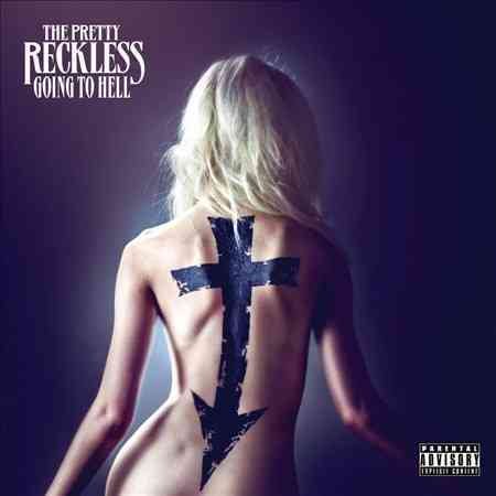 The Pretty Reckless - GOING TO HELL (EX) |