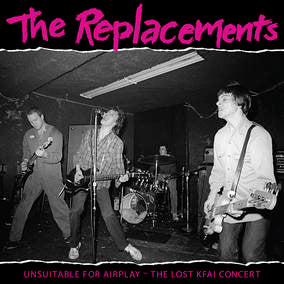 Unsuitable for Airplay: The Lost KFAI Concert (RSD22 EX) (RSD 4/23/2022) (2 Lp's) |