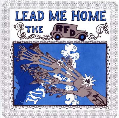 THE RFD - Lead Me Home |