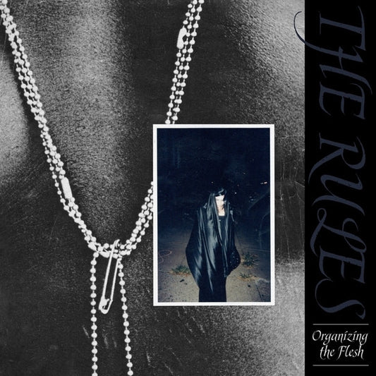The Rules - Organizing The Flesh [LP] |