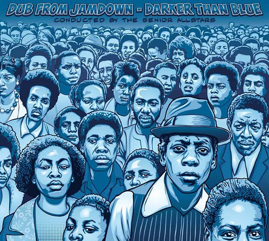 Dub from Jamdown - Darker Than Blue Conducted By The Senior Allstars |