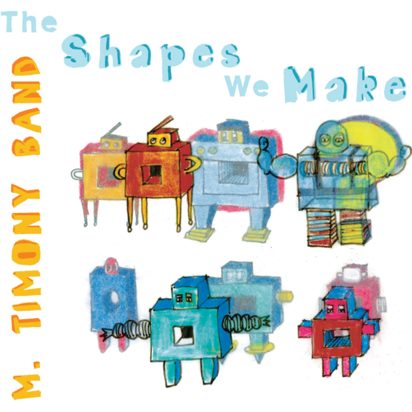 Timony, Mary - The Shapes We Make (CD) |