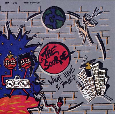 THE SOURCE - What Have I Done? (VINYL) | Mint (M) Mint (M) - EXPERIMENTAL *NEW*