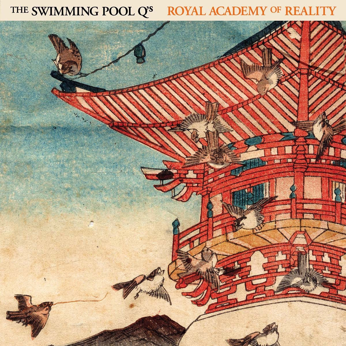 The Swimming Pool Q'S - Royal Academy Of Reality [2LP] |