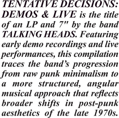 Tentative Decisions: Demos & Live (With Bonus 7") |