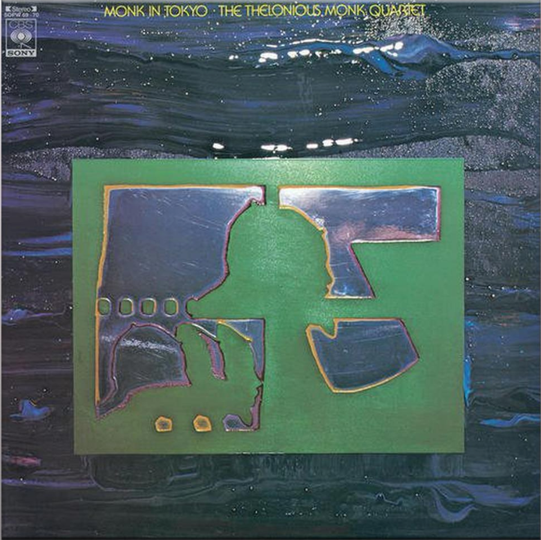 The Thelonious Monk Quartet - Monk In Tokyo |