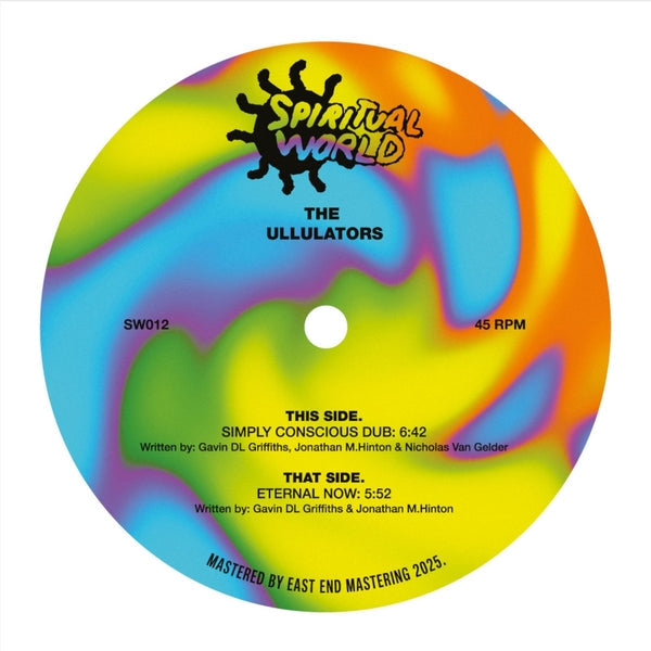 The Ullulators - Simply Conscious Dub/Eternal Now [12"] |