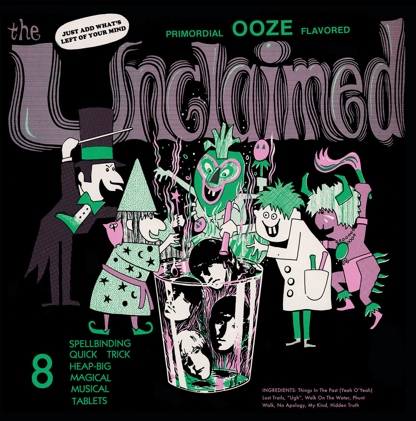The Unclaimed - Primordial Ooze Flavored |