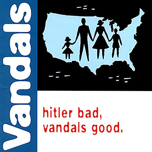 The Vandals Hitler Bad, Vandals Good. (25th Anniversary Edition) (Limited Edition, White/Blue Splatter) LP Mint (M) Mint (M)
