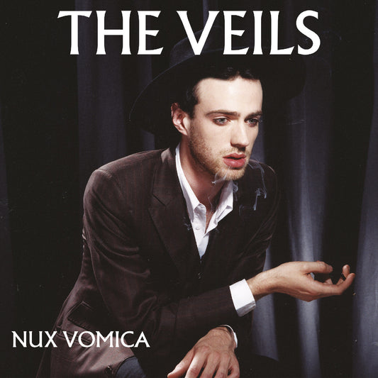 THE VEILS - Nux Vomica |