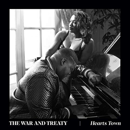 The War and Treaty - Hearts Town |