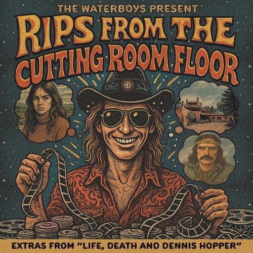 The Waterboys Present: Rips From the Cutting Room Floor |