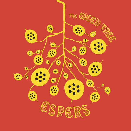 Espers - The Weed Tree |