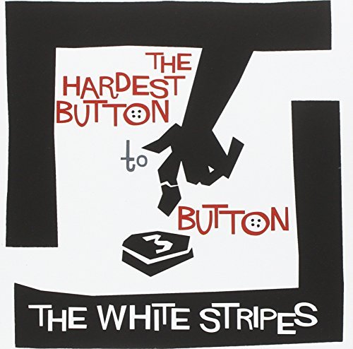 The Hardest Button to Button b/w St. Ides of March |