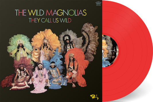 The Wild Magnolias - They Call Us Wild |