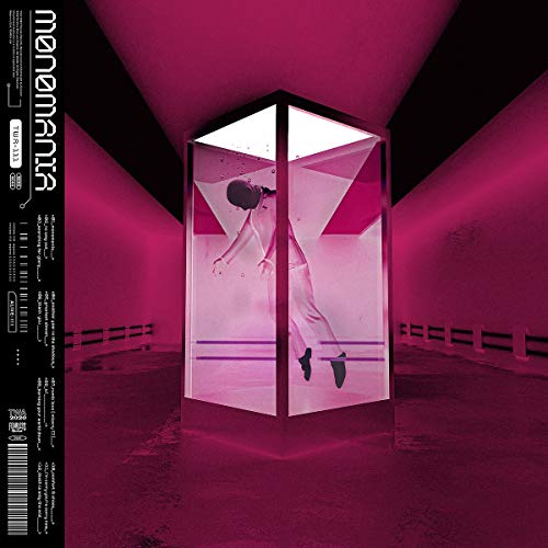 MONOMANIA |
