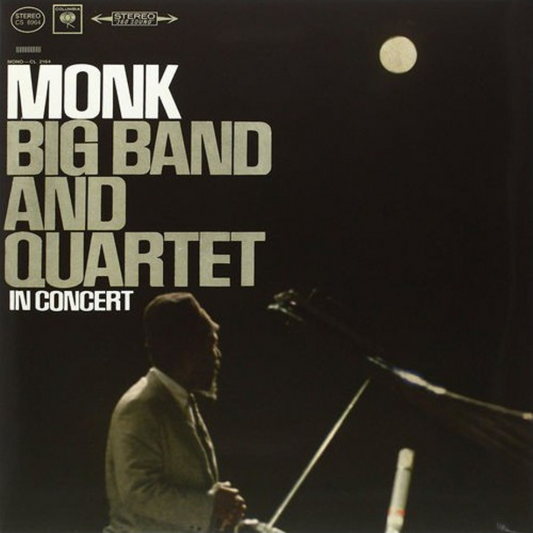 Thelonious Monk - Big Band And Quartet In Concert |