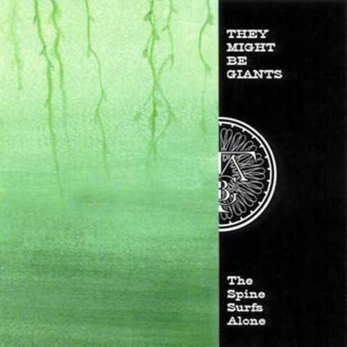 The Spine Surfs Alone: Rarities 1998-2005 |