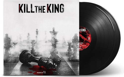 T.I. - Kill The King [Explicit Content] (140 Gram Vinyl) (2 Lp's) |