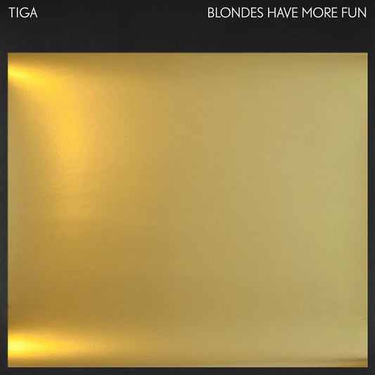 Tiga - Blondes Have More Fun (Part 1) |