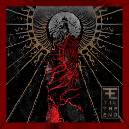 Til The End - Til The End |