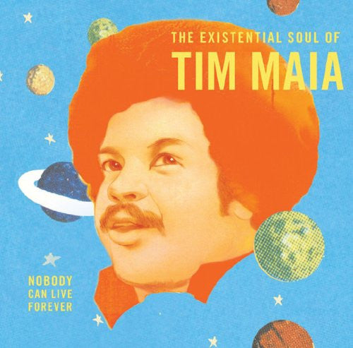 Tim Maia - Nobody Can Live Forever (The Existential Soul Of Tim Maia) | Mint (M) Mint (M) - FUNK