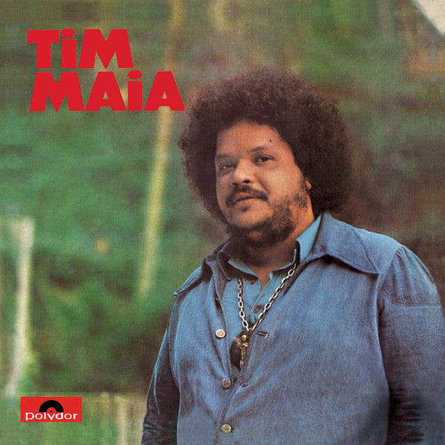 Tim Maia - Tim Maia (1973) |