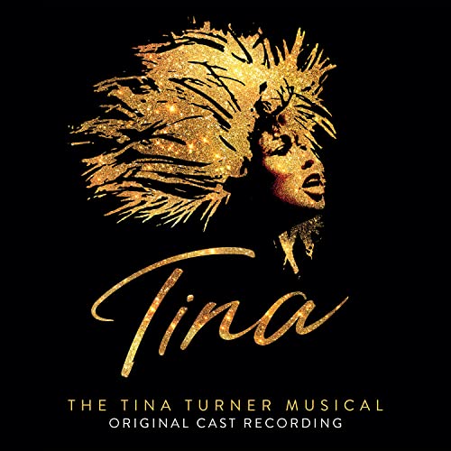 Tina: The Tina Turner Musical - Tina: The Tina Turner Musical (Original Cast Recording) |