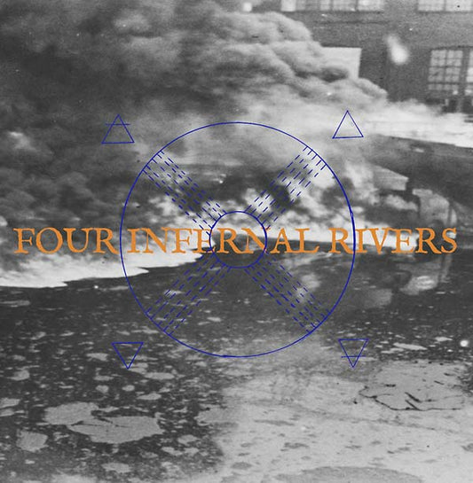 Four Infernal Rivers |