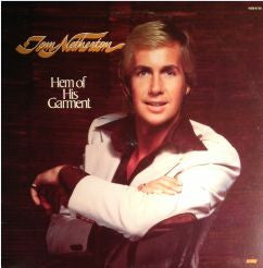 Tom Netherton Hem Of His Garment Word LP, Album Near Mint (NM or M-) Very Good Plus (VG+)
