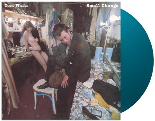 Tom Waits - Small Change (Limited Edition, 180 Gram Turquoise Colored Vinyl, Anniversary Edition) |