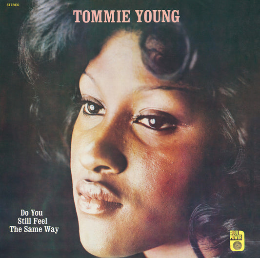 Tommie Young - Do You Still Feel The Same Way |
