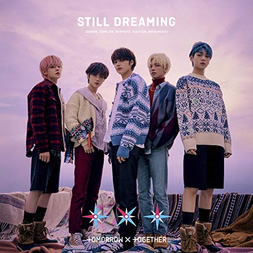 TOMORROW X TOGETHER - STILL DREAMING [Limited Edition B - CD/DVD] |