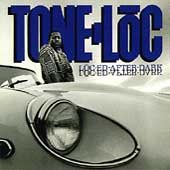 Tone Loc - LOC-ED AFTER DARK |