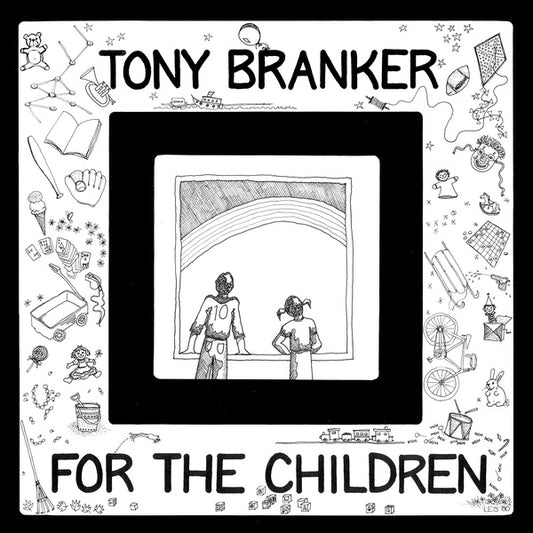 TONY BRANKER - For The Children |