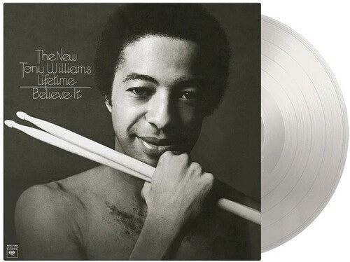 Tony Williams - Believe It |