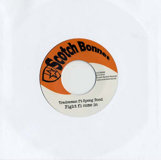 TRADESMAN - Fight fi come in (feat. Speng Bond)/001 dub |