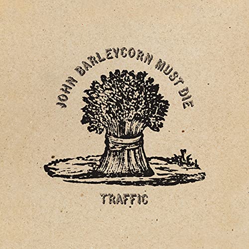 John Barleycorn Must Die (Remastered, 180 Gram Vinyl) | Mint (M) Mint (M) - ROCK *SEALED*