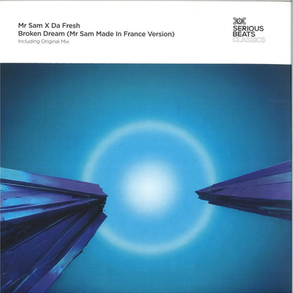 Mr Sam X Da Fresh - Broken Dream (Mr Sam Made In France Version) (VINYL 12" Serious Beats Classics SBCL020) | NEW Mint (M) Mint (M) - TRANCE *NEW*