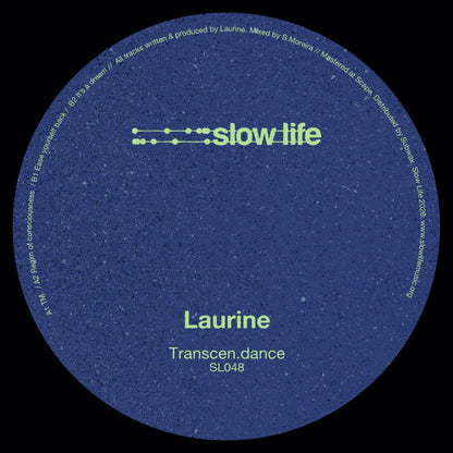 Laurine - (PRESALE TBD) Transcen.dance (VINYL 12" Slow Life) | NEW - TRANCE *NEW*