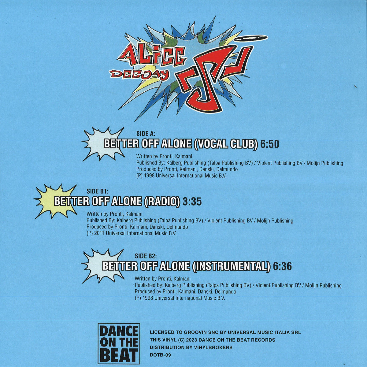 Alice Deejay - Better Off Alone (VINYL 12" Dance On The Beat DOTB-09 2023) | Mint (M) Mint (M) - TRANCE *NEW*