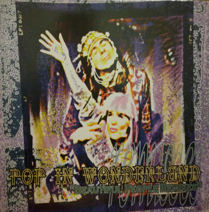 Pop in Wonderland - Beautiful People Remixes | Near Mint (NM) Near Mint (NM) - TRANCE / USED *NEAR MINT*