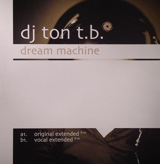DJ Ton T.B. - Dream Machine | Near Mint (NM) Near Mint (NM) - TRANCE / USED *NEAR MINT*