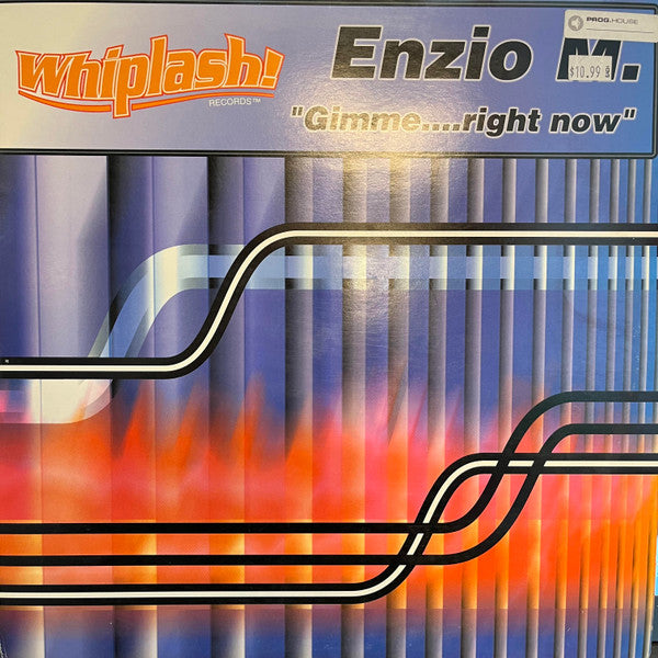 Enzio M. - Gimme.... Right Now | Very Good Plus (VG+) Excellent (EX) - TRANCE / USED *VERY GOOD+*