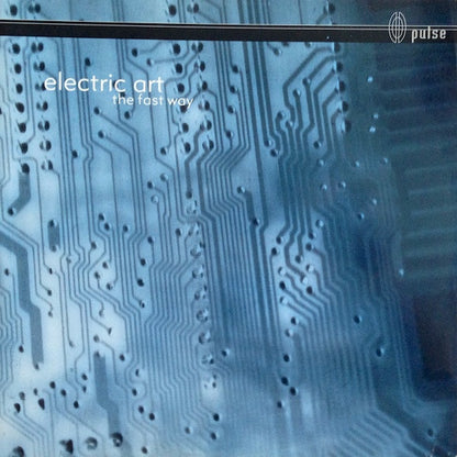 Electric Art - The Fast Way | Very Good Plus (VG+) Very Good (VG) - TRANCE / USED *VERY GOOD+*